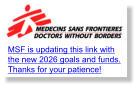 Visit the MSF event page Make a donation Track donation totals MSF is updating this link with the new 2026 goals and funds. Thanks for your patience!